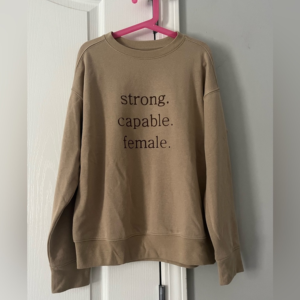 Hillfolk “Strong. Capable. Female.” Sweatshirt